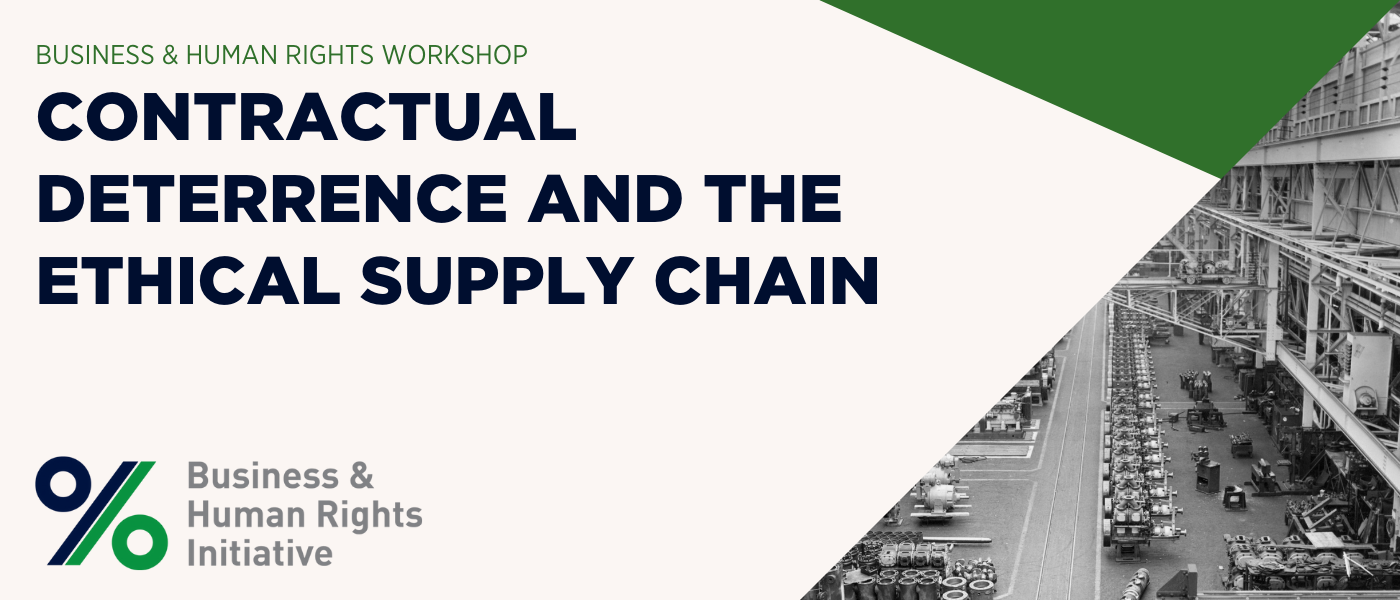 Workshop on Contractual Deterrence and the Ethical Supply Chain